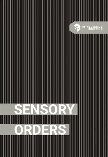 Sensory Orders. Exhibition catalogue photo